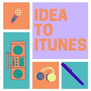 Idea to iTunes (6 week course)